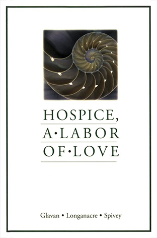 Hospice, A Labor of Love