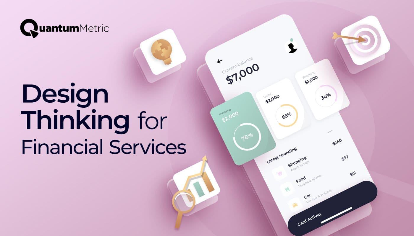 Illustration showing how design thinking is transforming banking and financial services