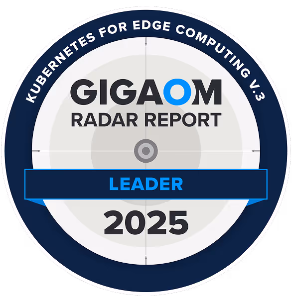 GigaOm Radar Leader – Edge Kubernetes -
2024 and 2025