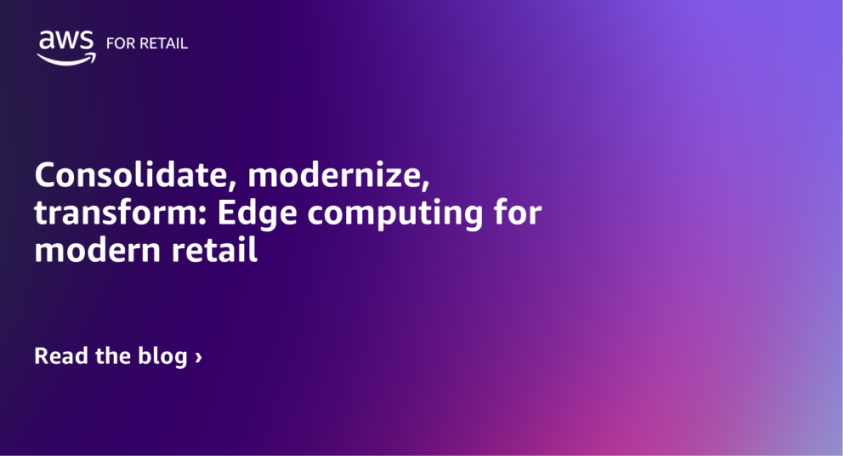 Edge computing for modern retail