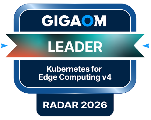 GigaOm Radar Leader – Edge Computing   ‍2024, 2025, & 2026