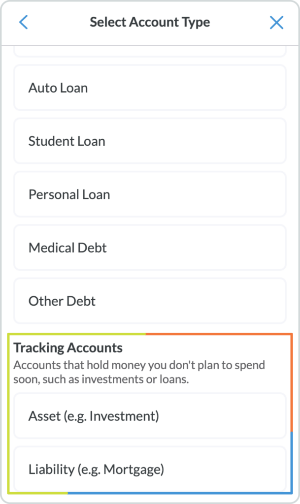 Add tracking accounts to get your full financial view.