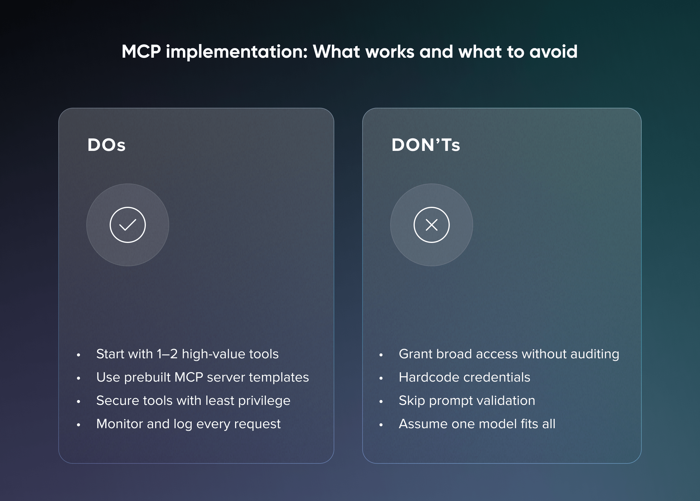Visual guide outlining best practices and pitfalls for implementing MCP, including starting with high-value tools and avoiding broad access or hardcoded credentials