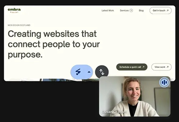 Website landing page with header text 'Creating websites that connect people to your purpose,' navigation links for Latest Work, Services, Blog, and a Get In Touch button; inset video call window showing a smiling woman with the name Susan Graham, and buttons labeled Schedule a quick call and View work.