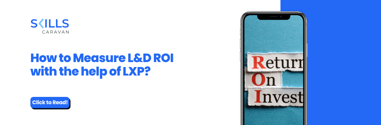 How to Measure L&D ROI with the help of LXP?