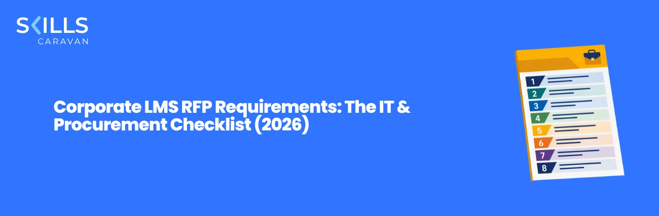 Corporate LMS RFP Requirements: The IT & Procurement Checklist (2026)