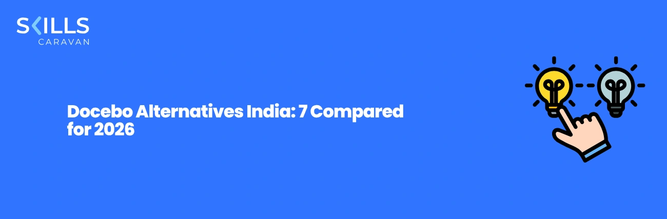 Docebo Alternatives India: 7 Compared for 2026