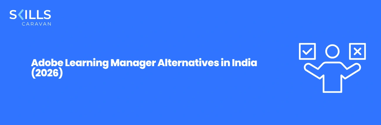 Adobe Learning Manager Alternatives in India (2026)