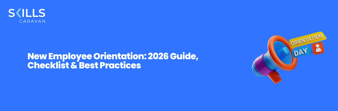 New Employee Orientation: 2026 Guide, Checklist & Best Practices