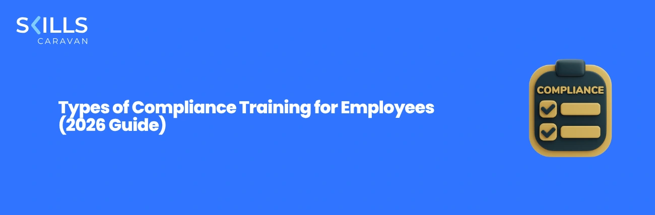 Types of Compliance Training for Employees (2026 Guide)