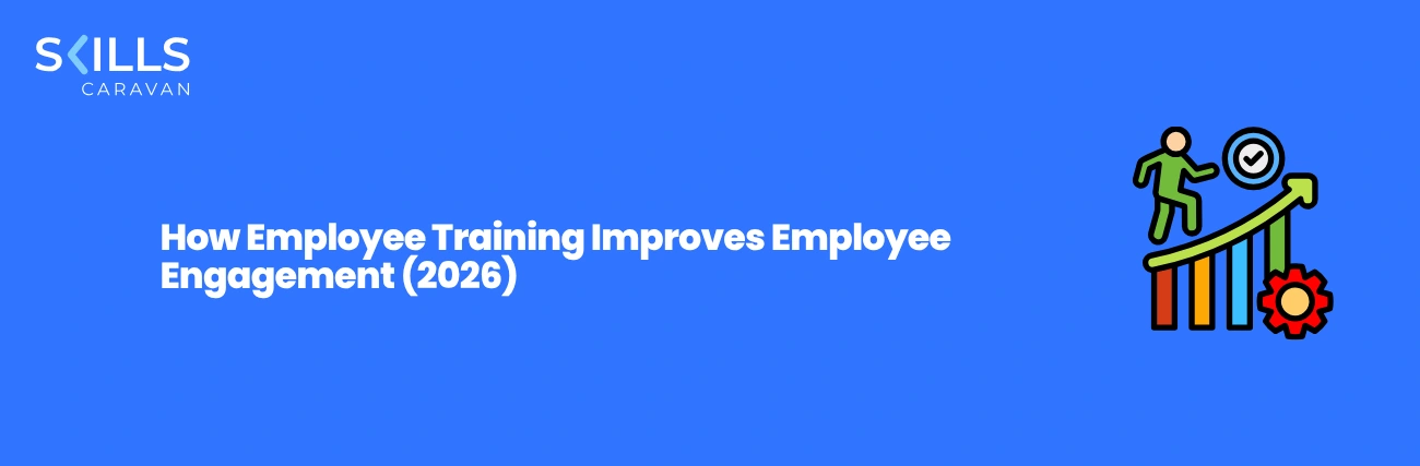 How Employee Training Improves Employee Engagement (2026)
