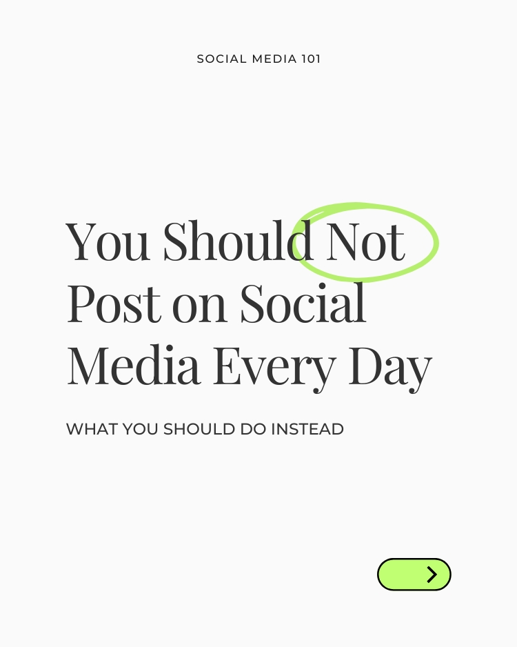 LinkedIn carousel example graphic, classy black serif font with lime green decorative graphics on an off-white background. Text reads: "You should not post on social media every day. What you should do instead."
