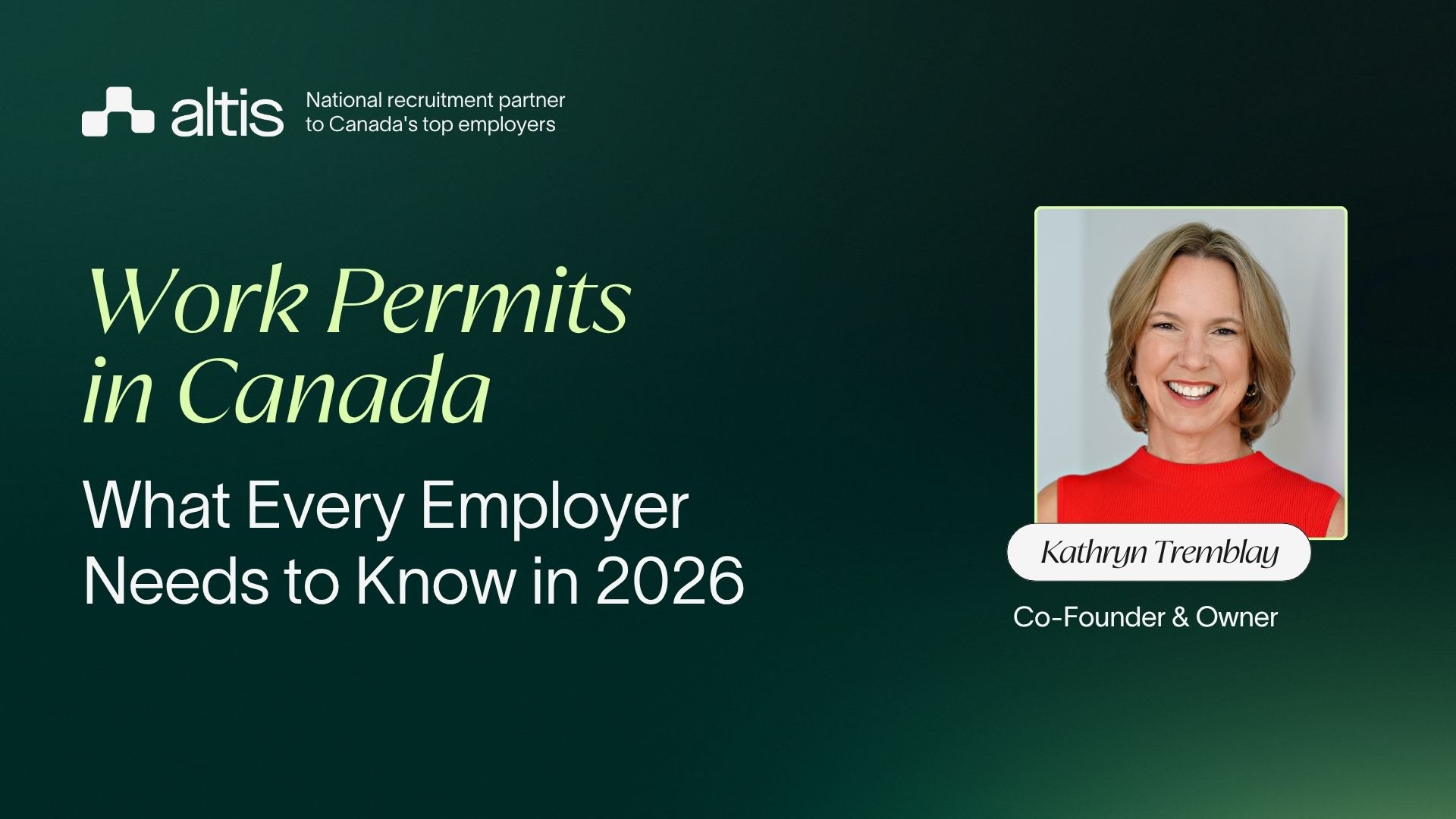 Work Permits in Canada: What Every Employer Needs to Know in 2026