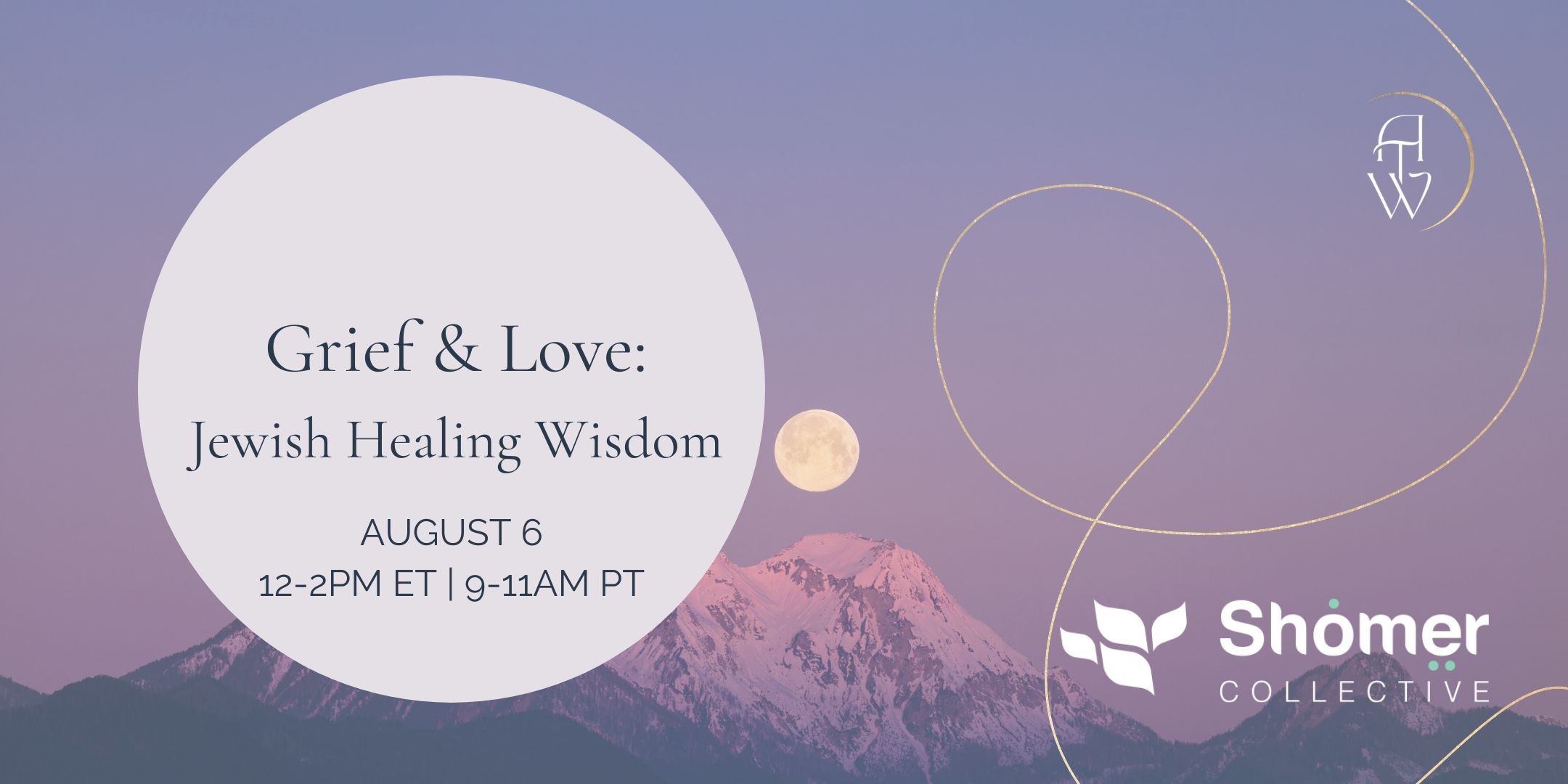 Grief & Love: Jewish Healing Wisdom
