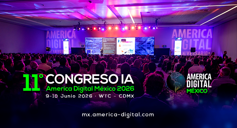 11° Congreso Ia, Tecnología Y Negocios America Digital México 2026