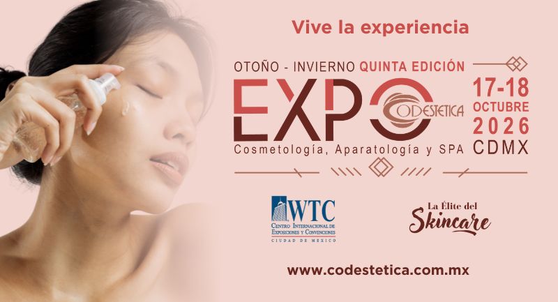  EXPO CODESTETICA OTOÑO INVIERNO, QUINTA EDICIÓN: Cosmetología, Aparatología y Spa