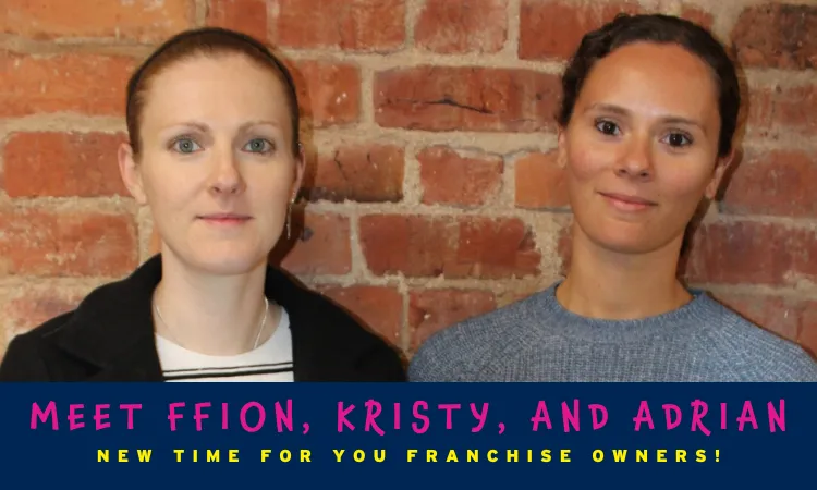 Meet Ffion, Kristy, and Adrian: New Time For You Franchise Owners!‍