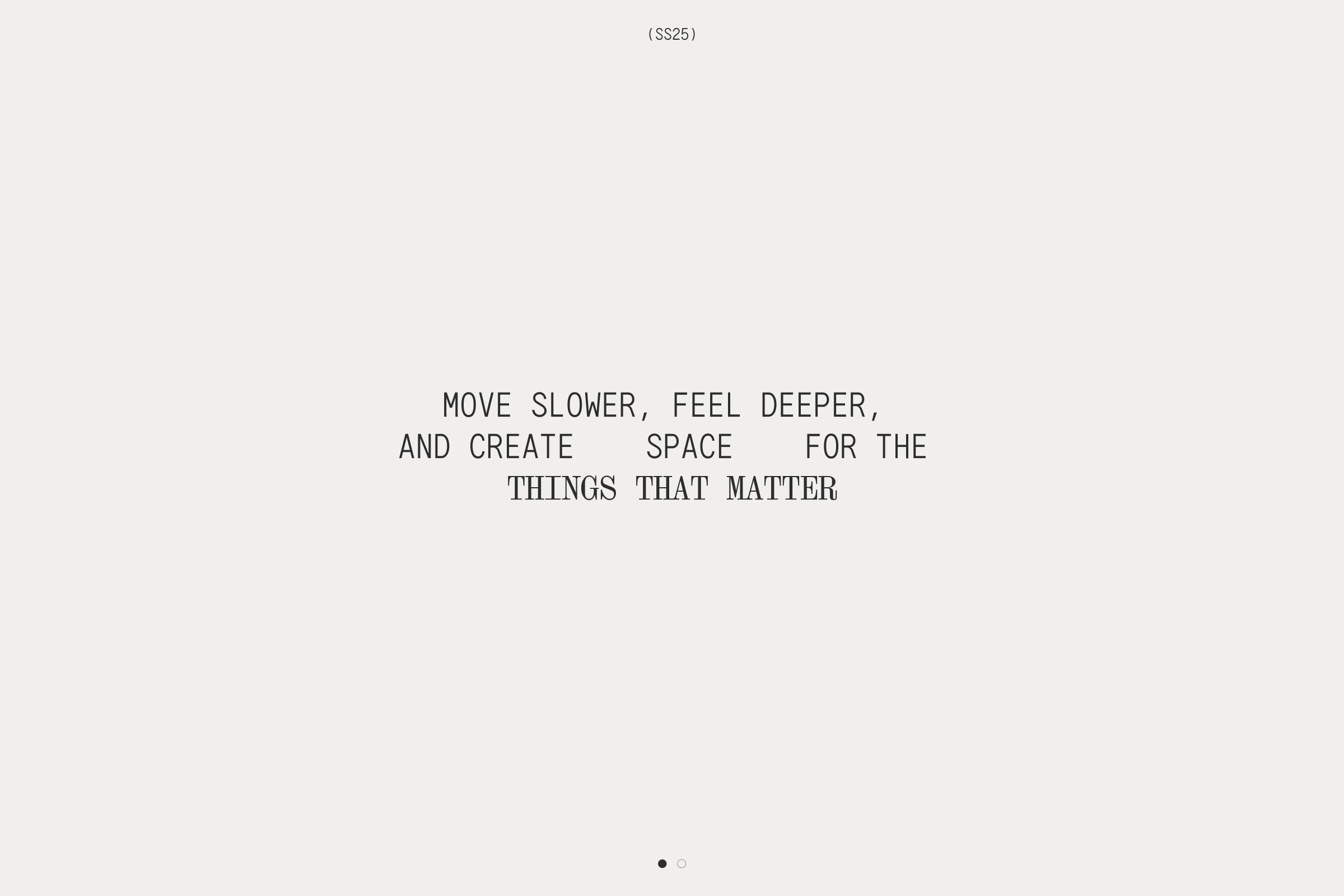 Move slower, feel deeper, and create space for the things that matter