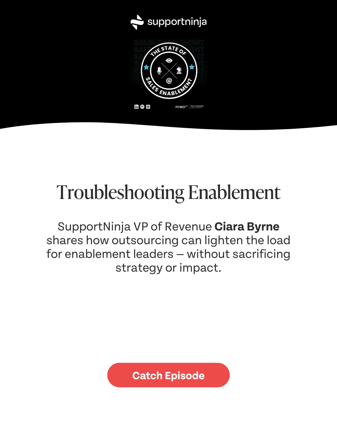 Troubleshooting Enablement with Ciara Byrne | Interview