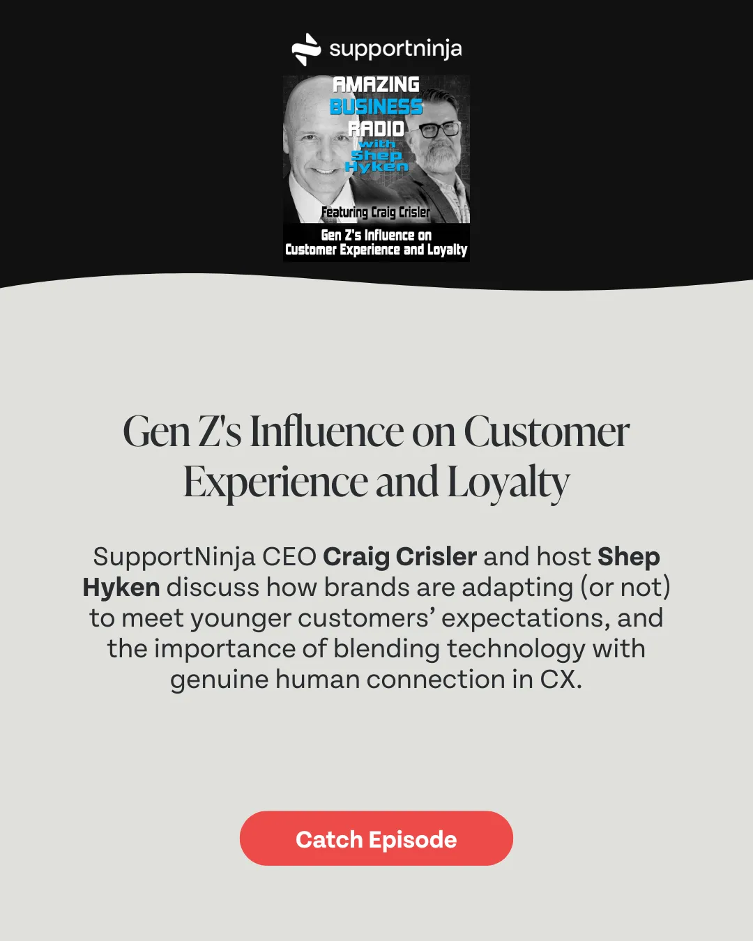 Gen Z's Influence on Customer Experience and Loyalty with Craig Crisler