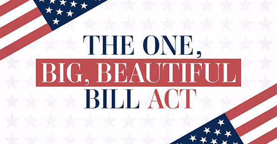 sign with the one big beautiful bill act words and flags on it 