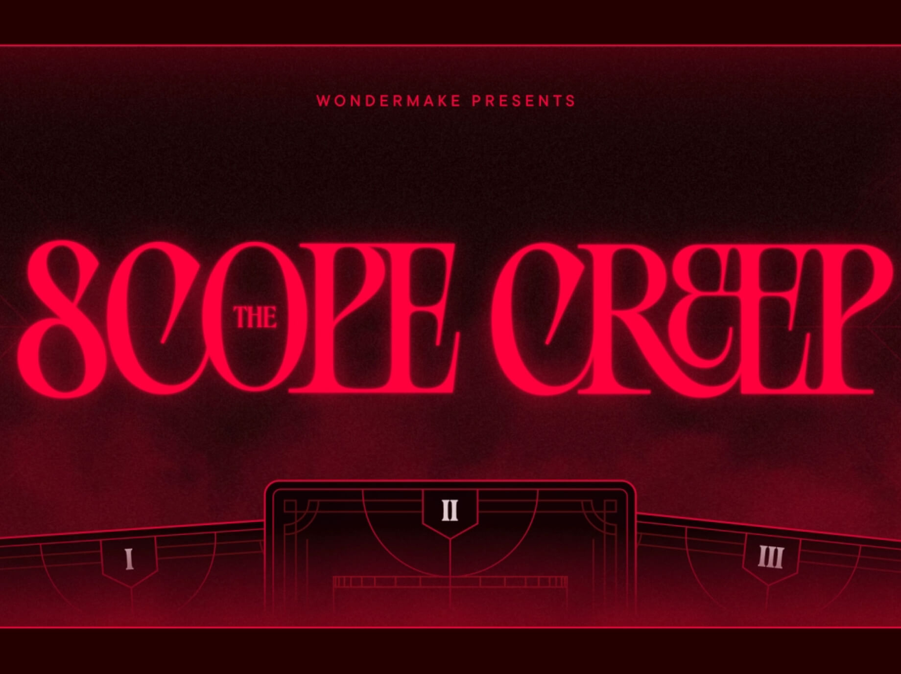 Wondermake. The Scope Creep digital experience 80s horror aesthetic. Eerie sound design creative project satire.