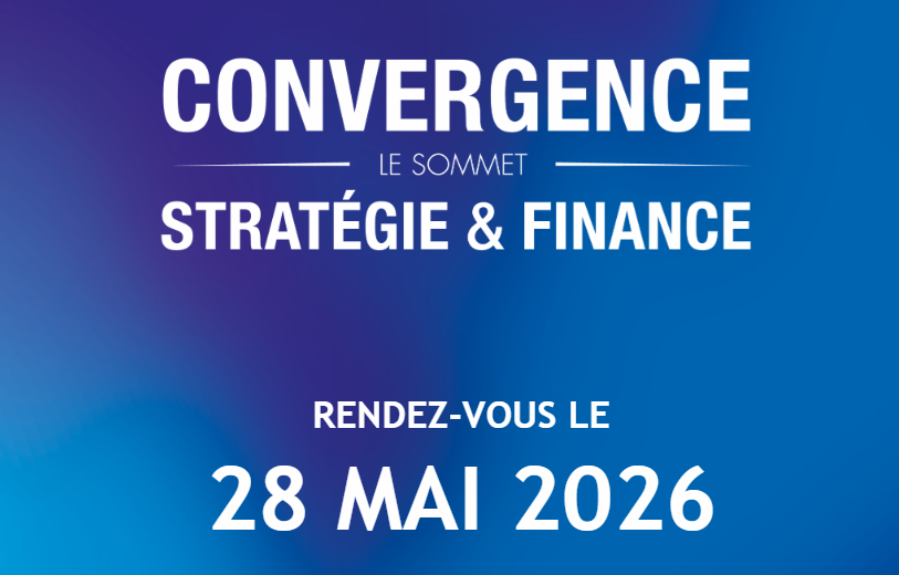 CONVERGENCE, le sommet Stratégie & Finance