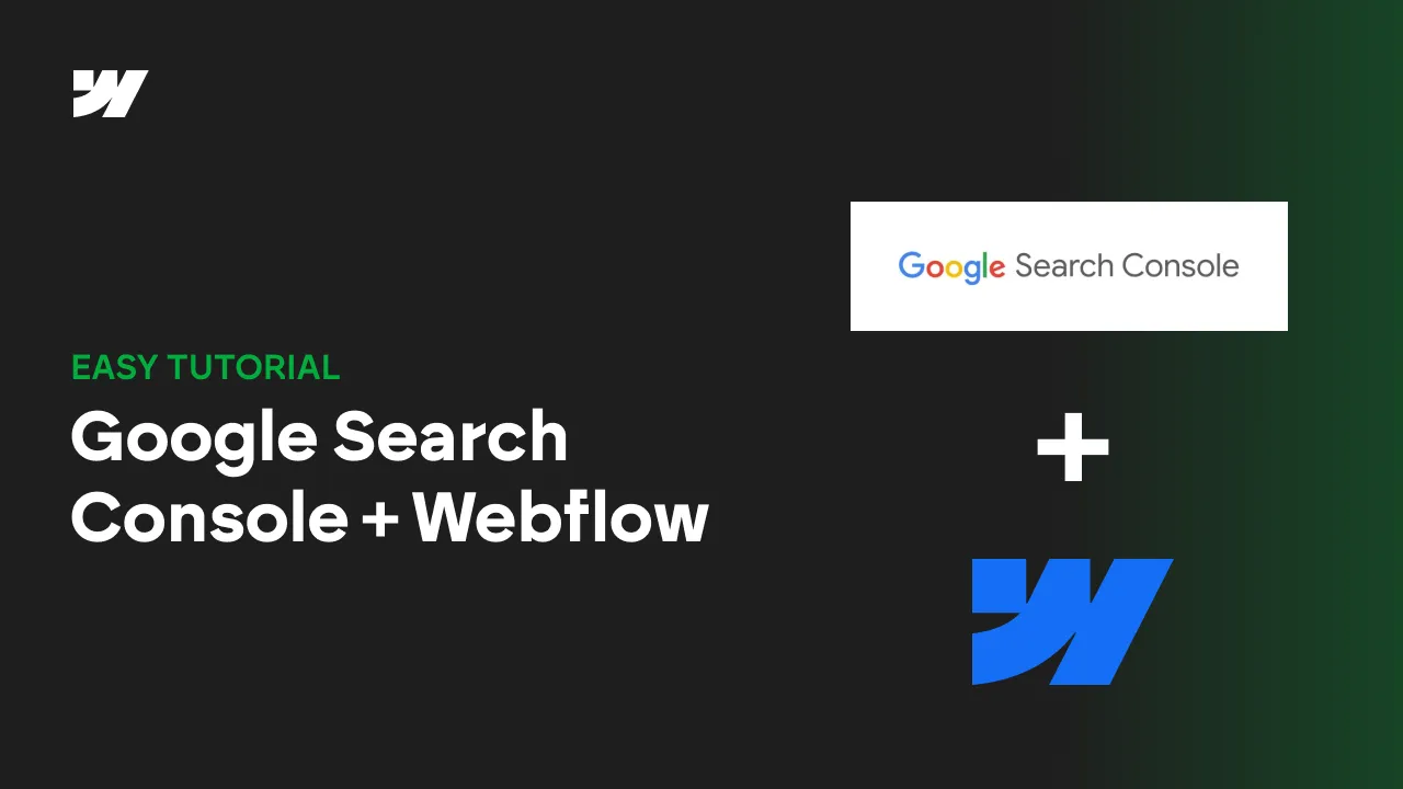 Google Search Console und Webflow