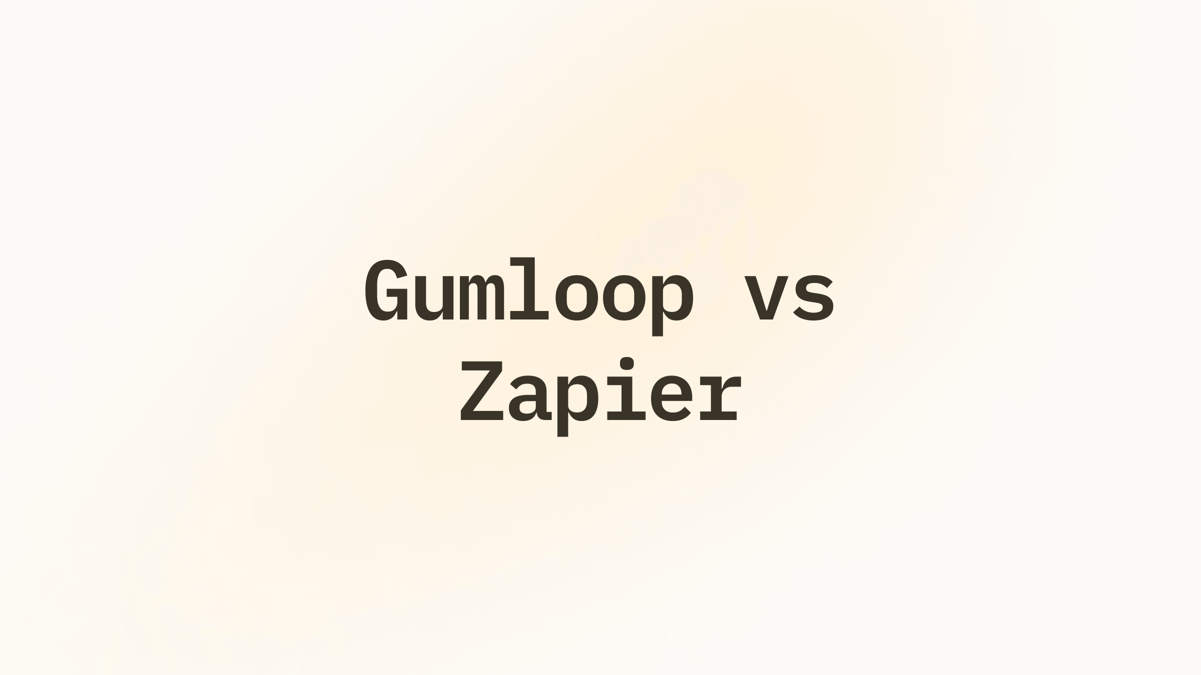 Gumloop vs Zapier vs Lindy: Automation Tools Compared (2026) | Lindy