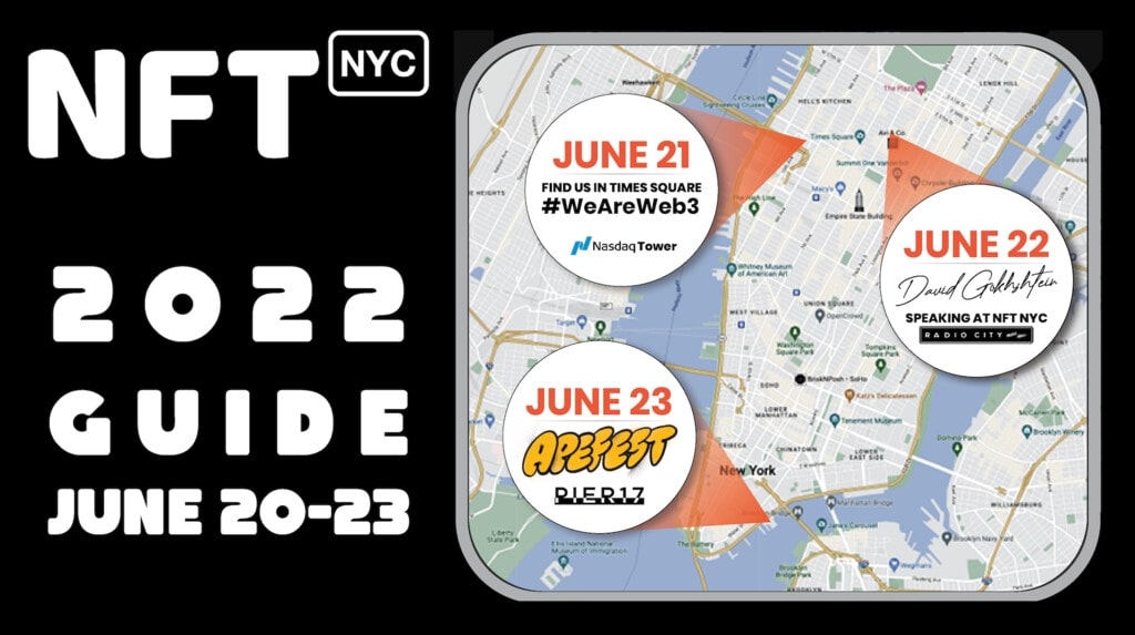 NFT-NYC 2022 Guide