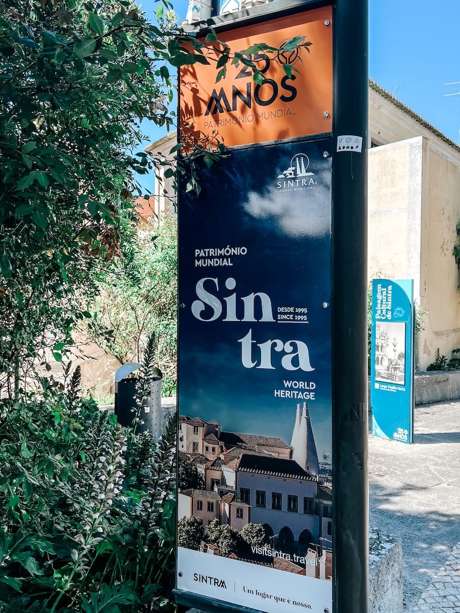 A sign showing Sintra as a World Heritage Site.