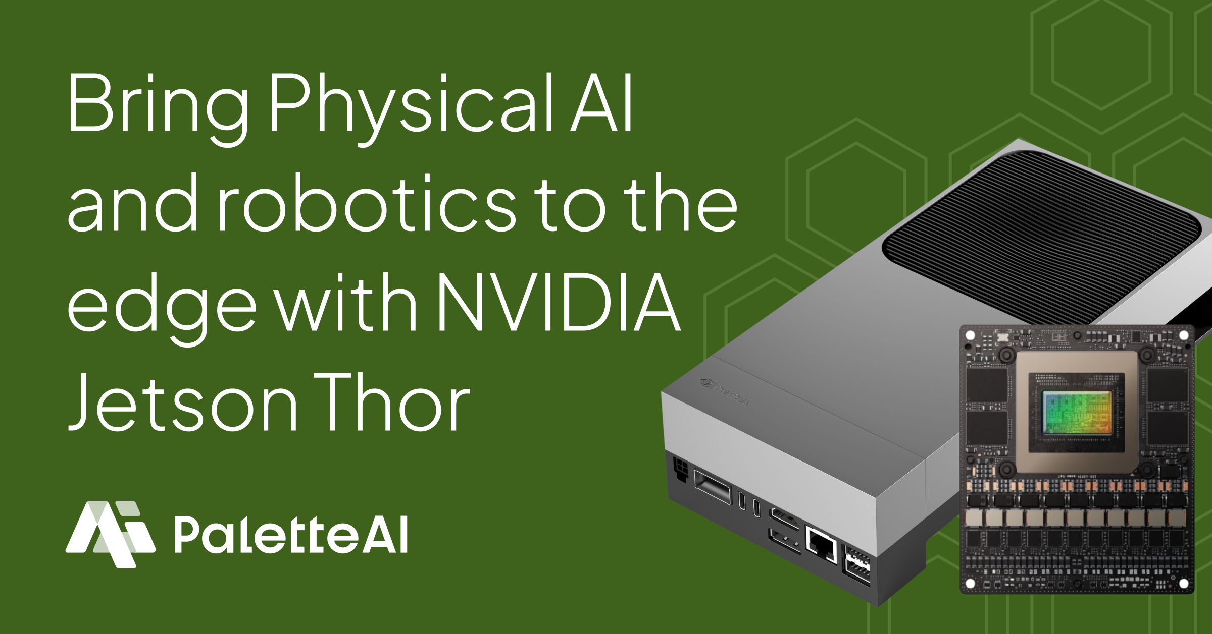 Spectro Cloud PaletteAI brings Physical AI and robotics to the edge with NVIDIA Jetson Thor