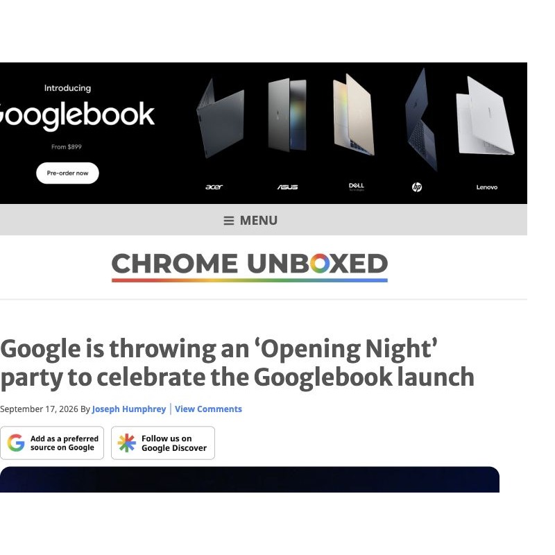 Chrome Unboxed article preview: Google is throwing an ‘Opening Night’ party to celebrate the Googlebook launch