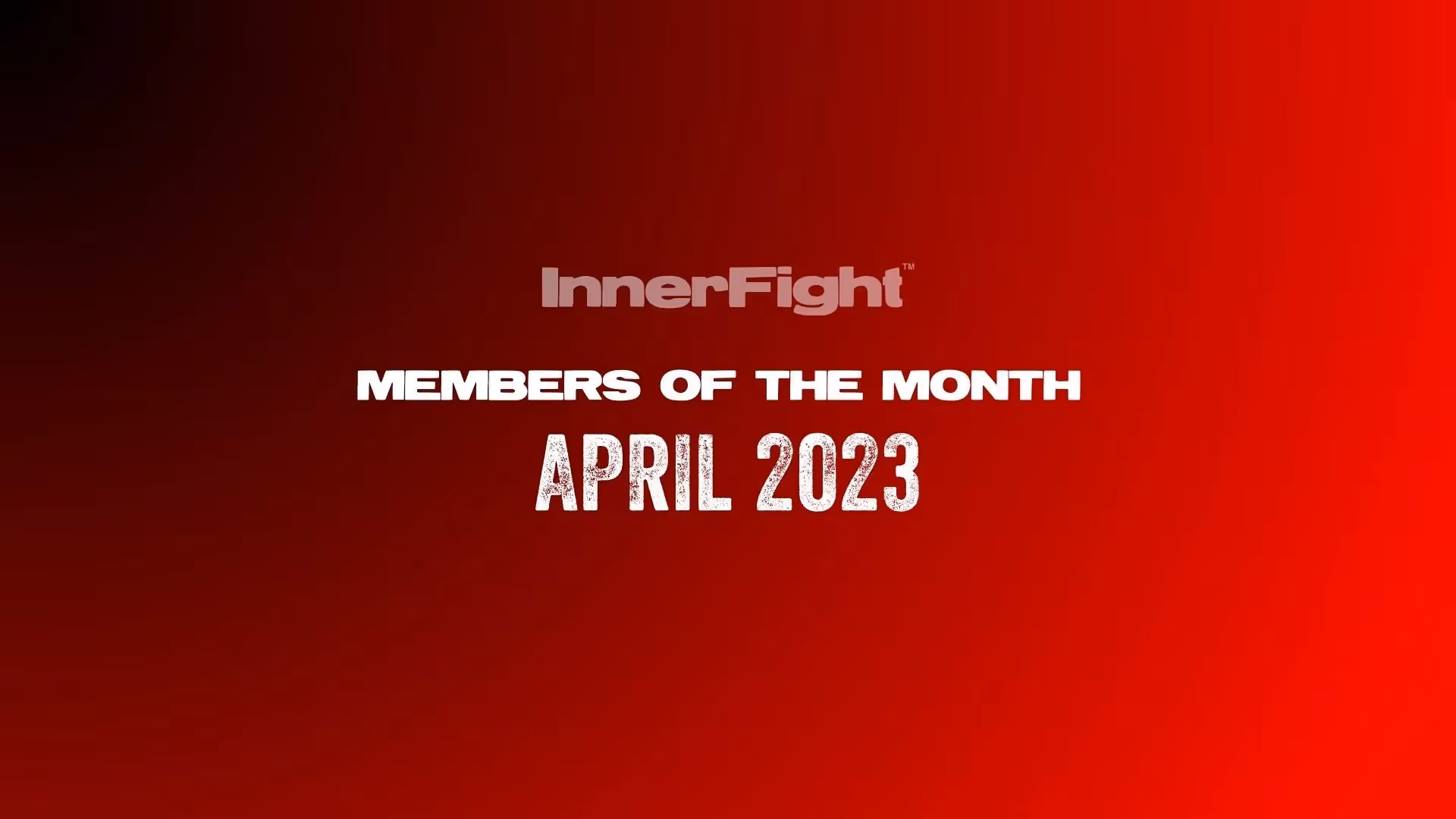 Members of the Month (April)