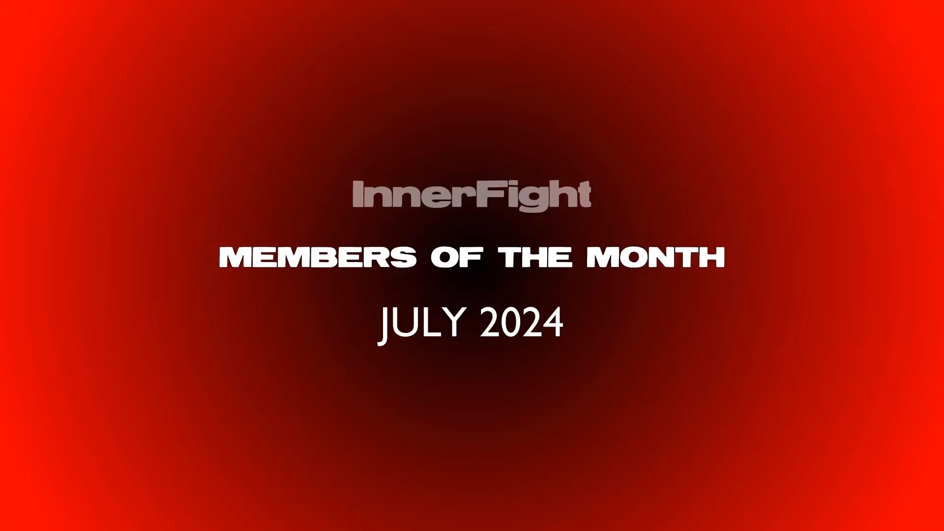 Members of the Month (July)