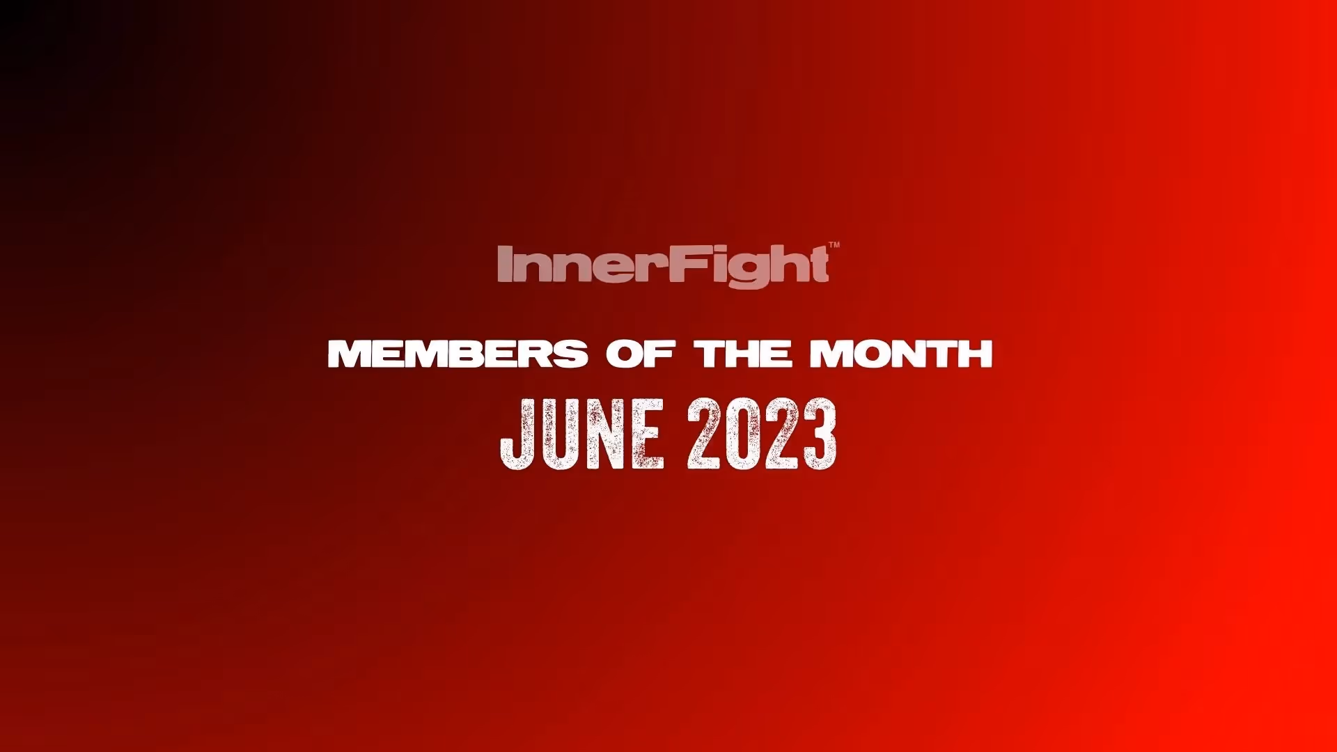 Members of the Month (June)