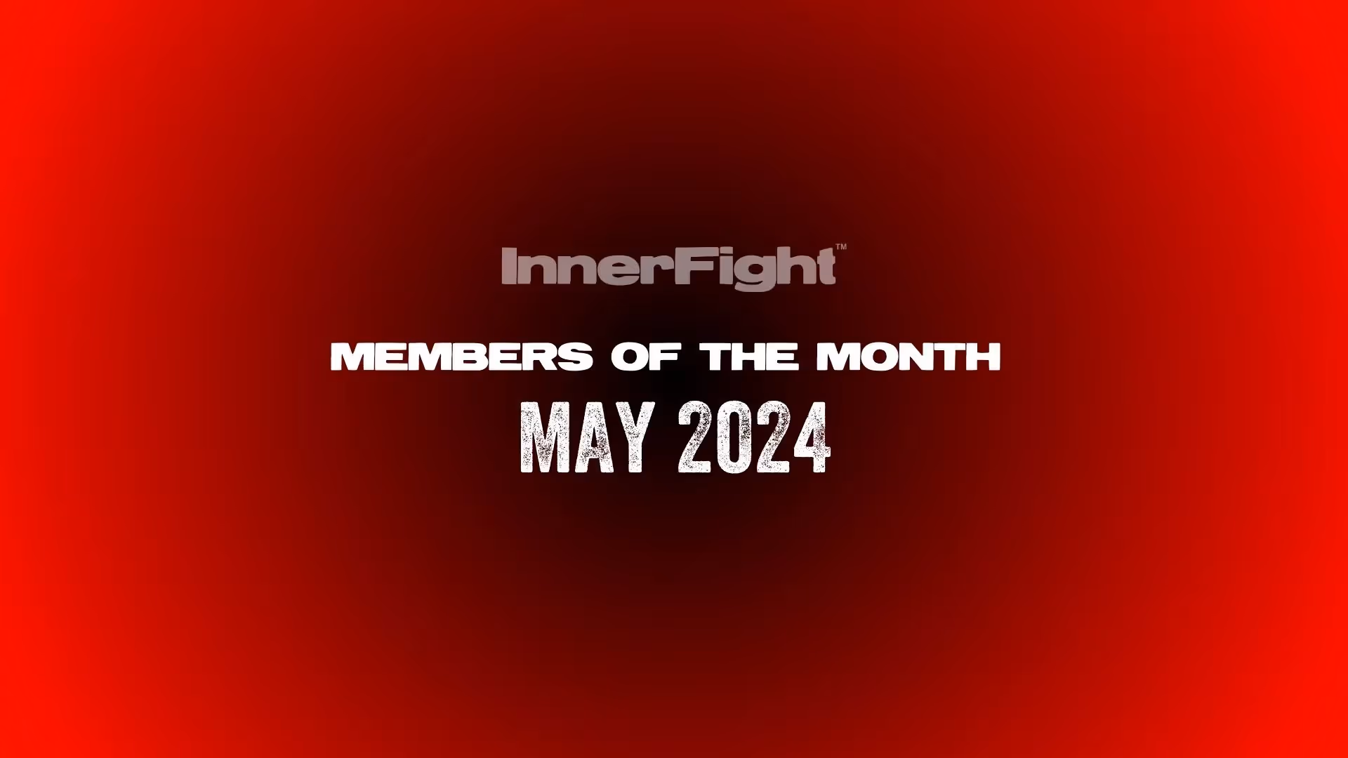 Members of the Month (May)