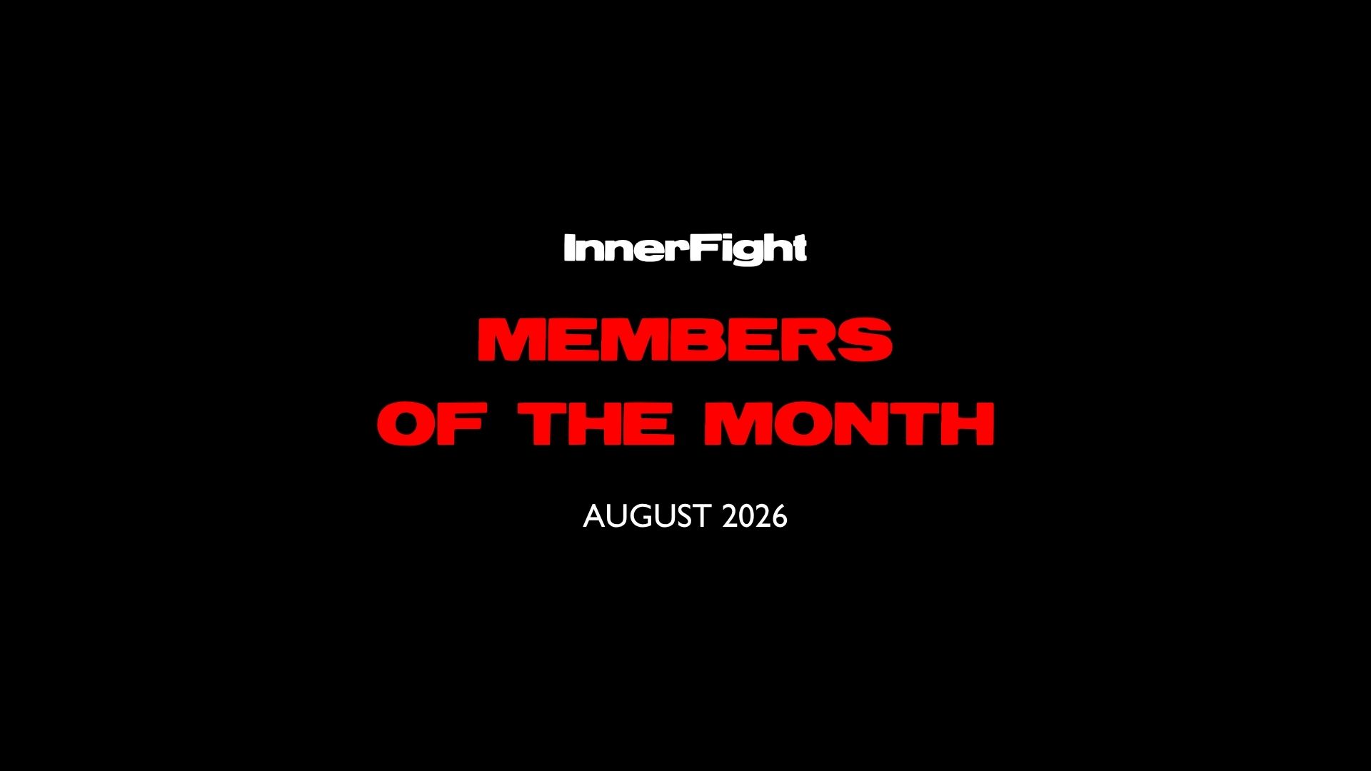 August Members of the Month 2026