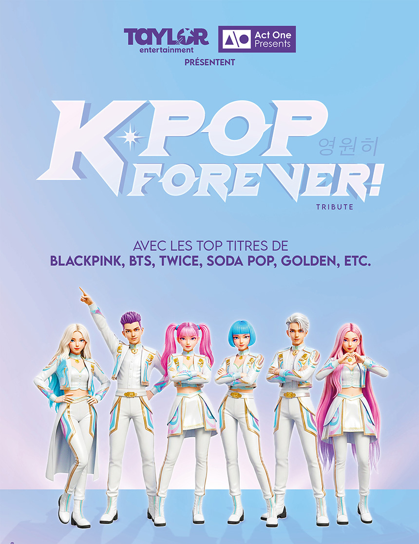 K-POP FOREVER - Concert - LE 9 MARS 2027 À 19H30 - Parc Expo ...