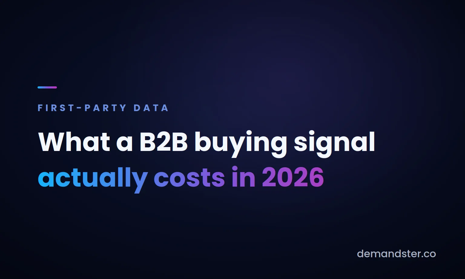 What B2B Signal Costs in 2026