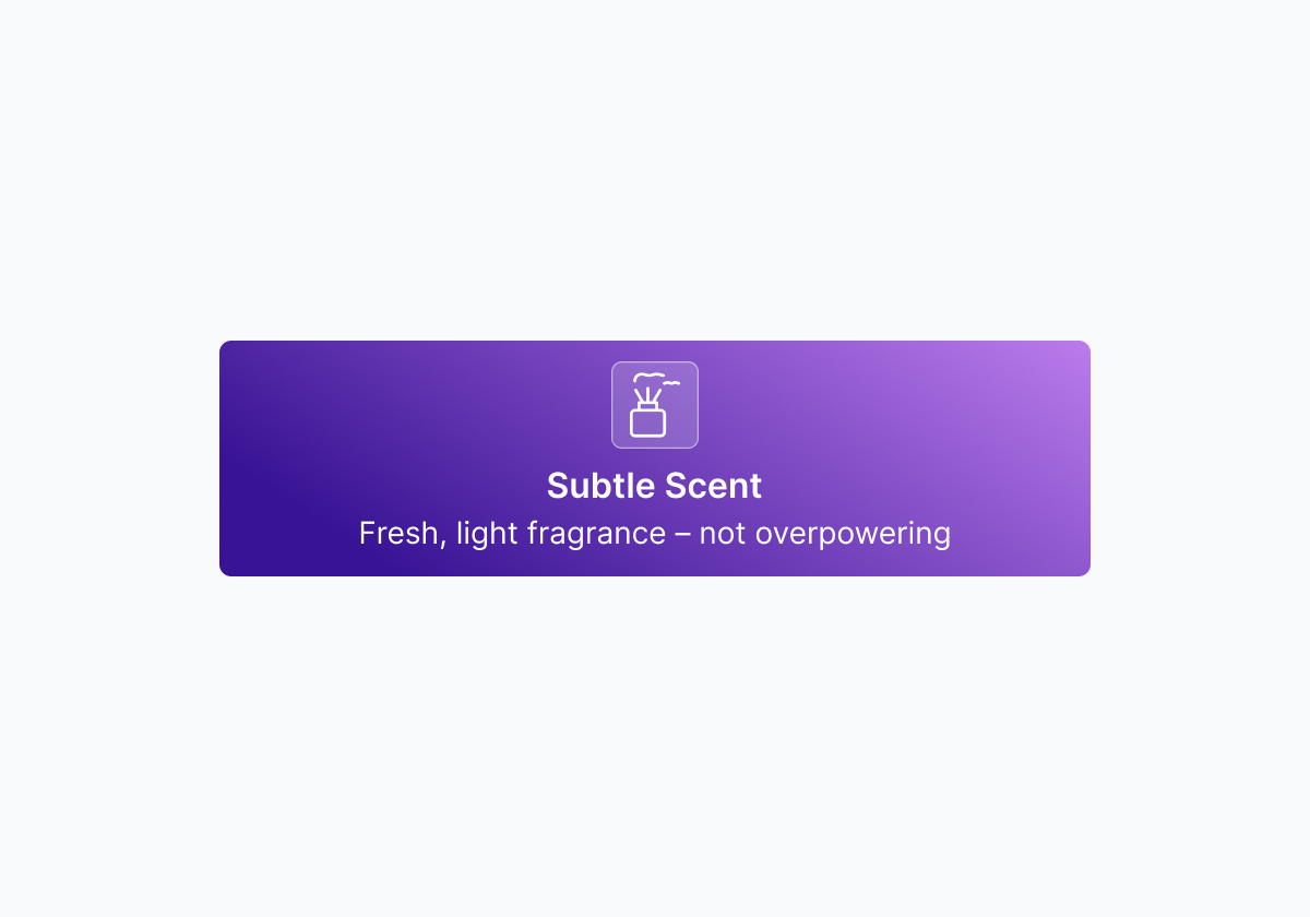 Subtle Scent