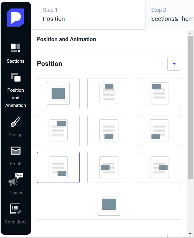 In the "Position" tab you can choose the position of the popup, where it appears.