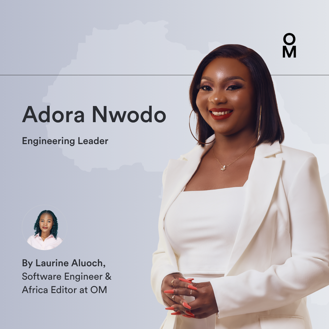 Adora Nwodo on Building a Lasting Legacy in Tech as a Woman 