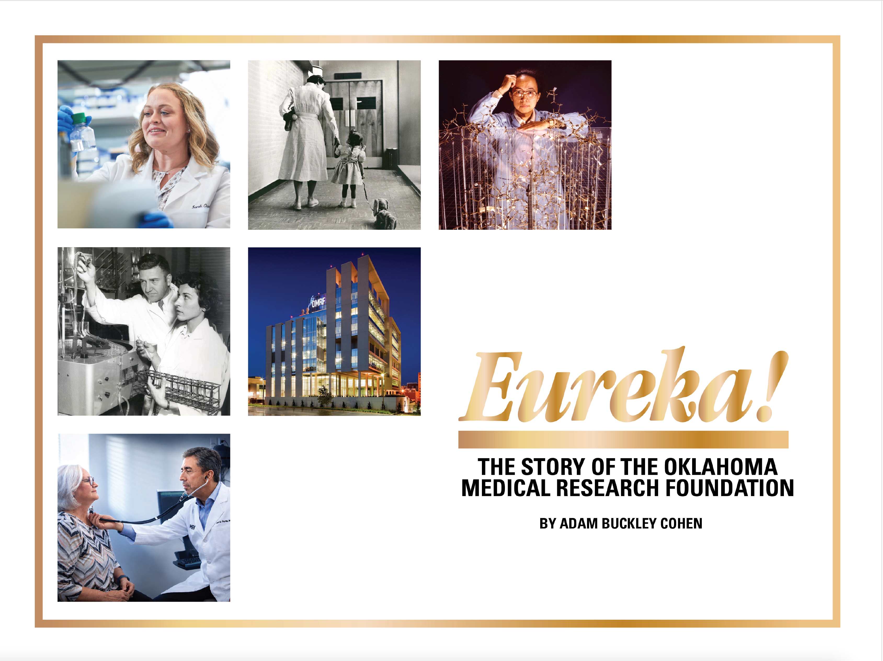 Eureka! The Story of the Oklahoma Medical Research Foundation