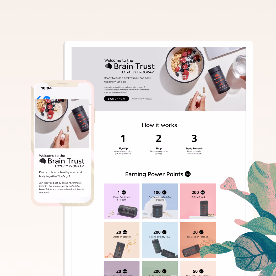Mobile- and web-based user interfaces created for Brain Trust Yotpo loyalty program with an illustration of leaves in the corner.