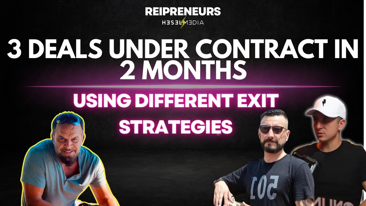 Creative real estate investment exit strategies used to close three deals in two months