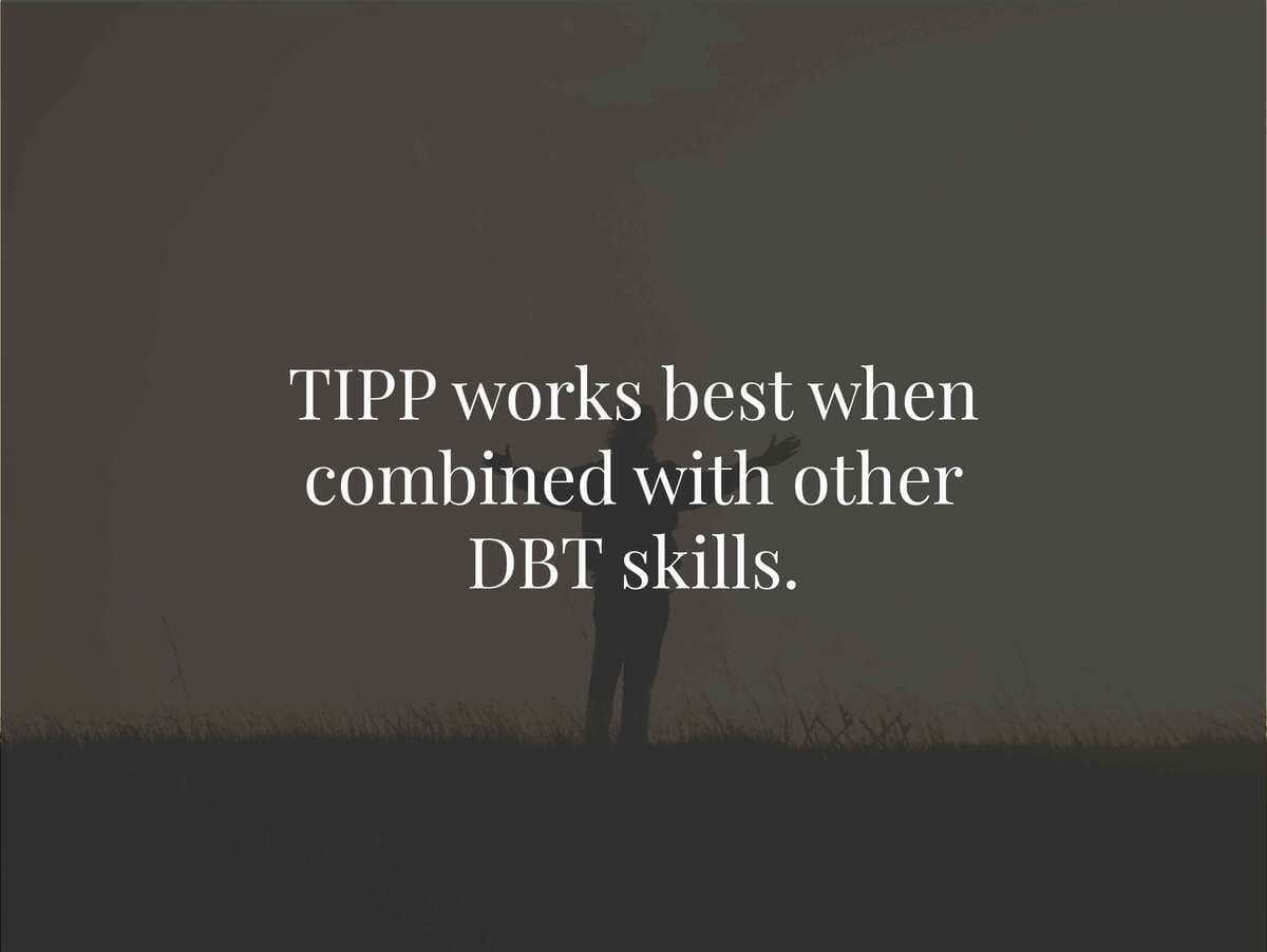 Other Recovery-Focused Skills That Reinforce TIPP