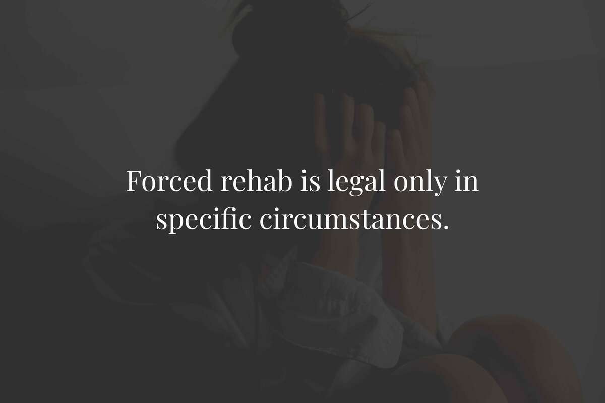 Can You Force Someone Into Rehab?