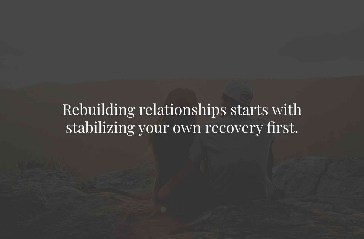 How Do You Rebuild Relationships After Rehab?