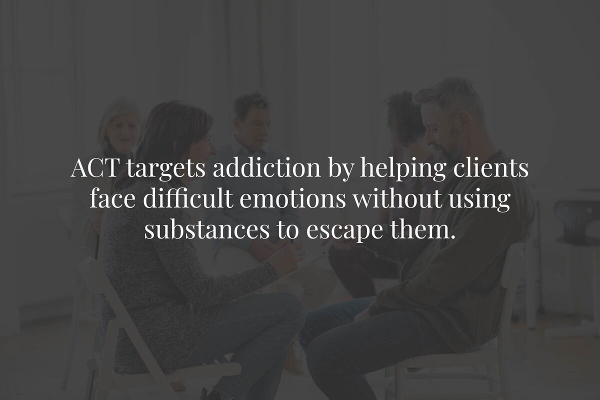 How Does ACT Address the Emotional Avoidance That Drives Addiction?